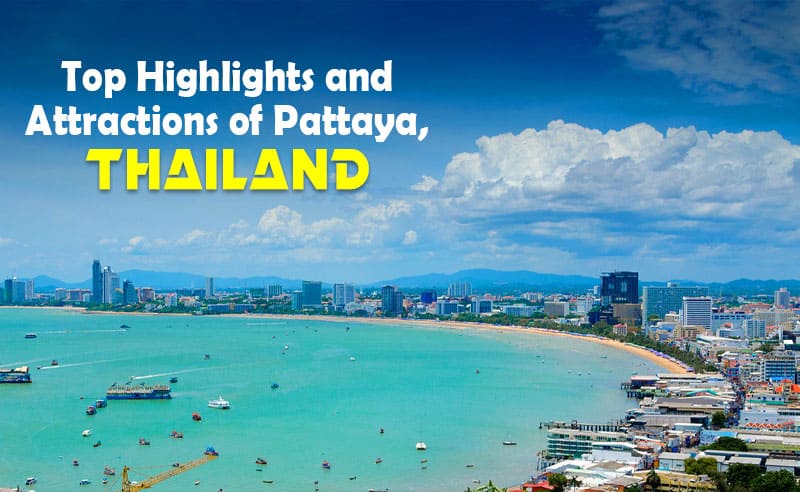 Top Attractions of Pattaya Thailand